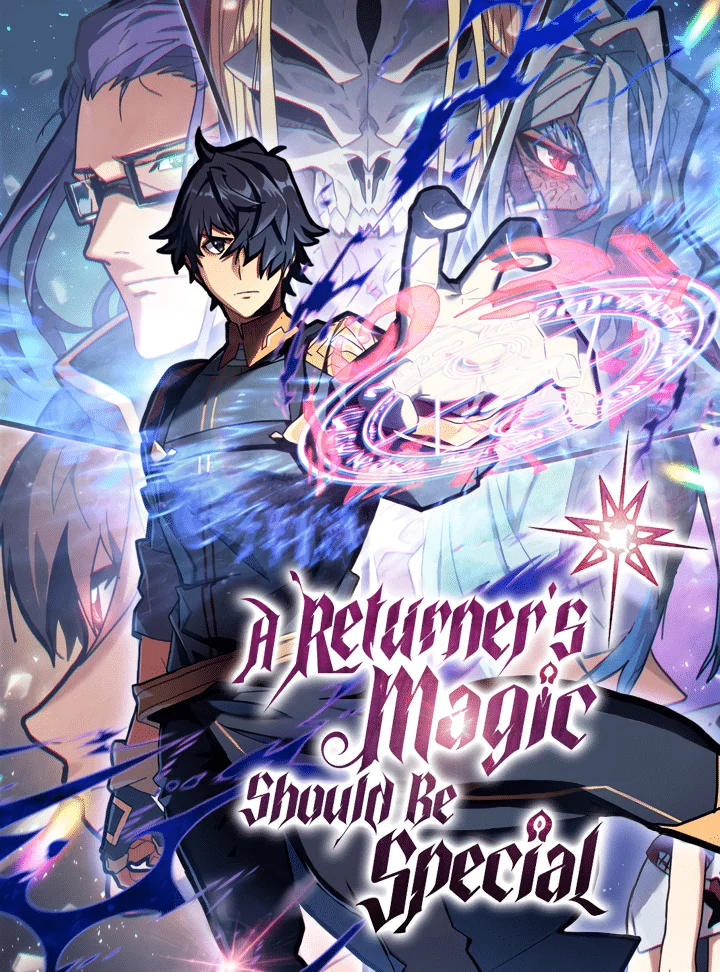 A Returner’s Magic Should Be Special